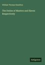 William Thomas Hamilton: The Duties of Masters and Slaves Respectively, Buch