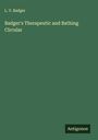 L. V. Badger: Badger's Therapeutic and Bathing Circular, Buch