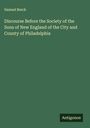 Samuel Breck: Discourse Before the Society of the Sons of New England of the City and County of Philadelphia, Buch