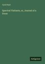 Cyril Pearl: Spectral Visitants, or, Journal of a Fever, Buch