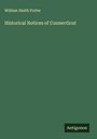 William Smith Porter: Historical Notices of Connecticut, Buch