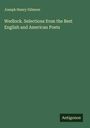 Joseph Henry Gilmore: Wedlock. Selections from the Best English and American Poets, Buch