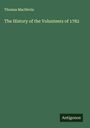 Thomas Macnevin: The History of the Volunteers of 1782, Buch