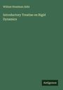 William Steadman Aldis: Introductory Treatise on Rigid Dynamics, Buch