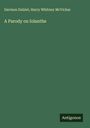 Davison Dalziel: A Parody on Iolanthe, Buch