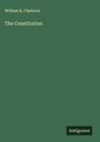 William K. Clarkson: The Constitution, Buch