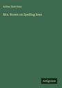 Arthur Sketchley: Mrs. Brown on Spelling Bees, Buch