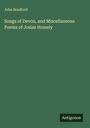 John Bradford: Songs of Devon, and Miscellaneous Poems of Josias Homely, Buch