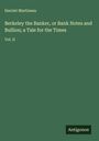 Harriet Martineau: Berkeley the Banker, or Bank Notes and Bullion; a Tale for the Times, Buch