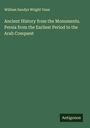 William Sandys Wright Vaux: Ancient History from the Monuments. Persia from the Earliest Period to the Arab Conquest, Buch
