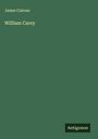 James Culross: William Carey, Buch