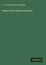 J. C. Yule: Poems of the Heart and Home, Buch