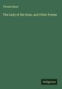 Thomas Mead: The Lady of the Rose, and Other Poems, Buch