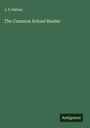 J. S. Sabins: The Common School Reader, Buch