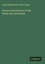 James Morgan Hart: Notes on the Folk-lore of the North-east of Scotland, Buch