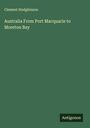 Clement Hodgkinson: Australia From Port Macquarie to Moreton Bay, Buch