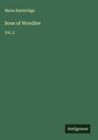 Maria Bainbridge: Rose of Woodlee, Buch