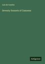 Luís De Camões: Seventy Sonnets of Camoens, Buch