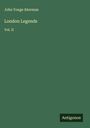John Yonge Akerman: London Legends, Buch