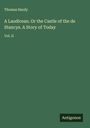 Thomas Hardy: A Laodicean. Or the Castle of the de Stancys. A Story of Today, Buch