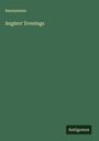Anonymous: Anglers' Evenings, Buch