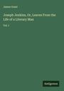 James Grant: Joseph Jenkins, Or, Leaves From the Life of a Literary Man, Buch