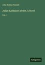 John Hodder Needell: Julian Karslake's Secret. A Novel, Buch