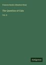 Frances Sarah Johnston Hoey: The Question of Cain, Buch