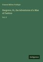 Frances Milton Trollope: Hargrave, Or, the Adventures of a Man of Fashion, Buch
