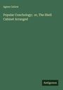 Agnes Catlow: Popular Conchology; or, The Shell Cabinet Arranged, Buch