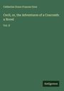Catherine Grace Frances Gore: Cecil, or, the Adventures of a Coxcomb: a Novel, Buch
