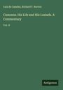 Luís De Camões: Camoens. His Life and His Lusiads. A Commentary, Buch