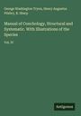 George Washington Tryon: Manual of Conchology, Structural and Systematic. With Illustrations of the Species, Buch