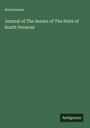 Anonymous: Journal of The Senate of The State of South Vermont, Buch