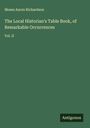 Moses Aaron Richardson: The Local Historian's Table Book, of Remarkable Occurrences, Buch