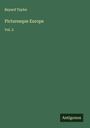 Bayard Taylor: Picturesque Europe, Buch