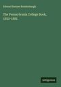 Edward Swoyer Breidenbaugh: The Pennsylvania College Book, 1832-1882, Buch