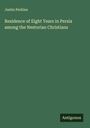 Justin Perkins: Residence of Eight Years in Persia among the Nestorian Christians, Buch