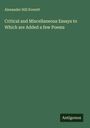 Alexander Hill Everett: Critical and Miscellaneous Essays to Which are Added a few Poems, Buch