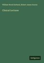 William Wood Gerhard: Clinical Lectures, Buch
