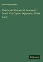 Maximilian Geneste: The Parallel Histories of Judah and Israel: With Copious Explanatory Notes, Buch