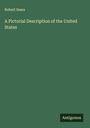 Robert Sears: A Pictorial Description of the United States, Buch