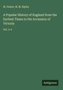 M. Guizot: A Popular History of England from the Earliest Times to the Accession of Victoria, Buch