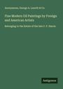 Anonymous: Fine Modern Oil Paintings by Foreign and American Artists, Buch