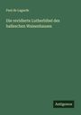 Paul De Lagarde: Die revidierte Lutherbibel des halleschen Waisenhauses, Buch