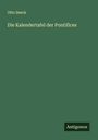 Otto Seeck: Die Kalendertafel der Pontifices, Buch