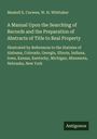 Maskell E. Curwen: A Manual Upon the Searching of Records and the Preparation of Abstracts of Title to Real Property, Buch