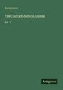 Anonymous: The Colorado School Journal, Buch