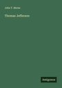 John T. Morse: Thomas Jefferson, Buch