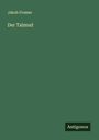 Jakob Fromer: Der Talmud, Buch